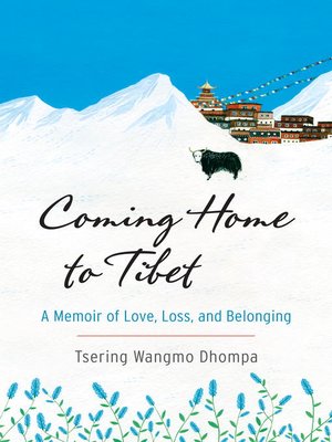 cover image of Coming Home to Tibet